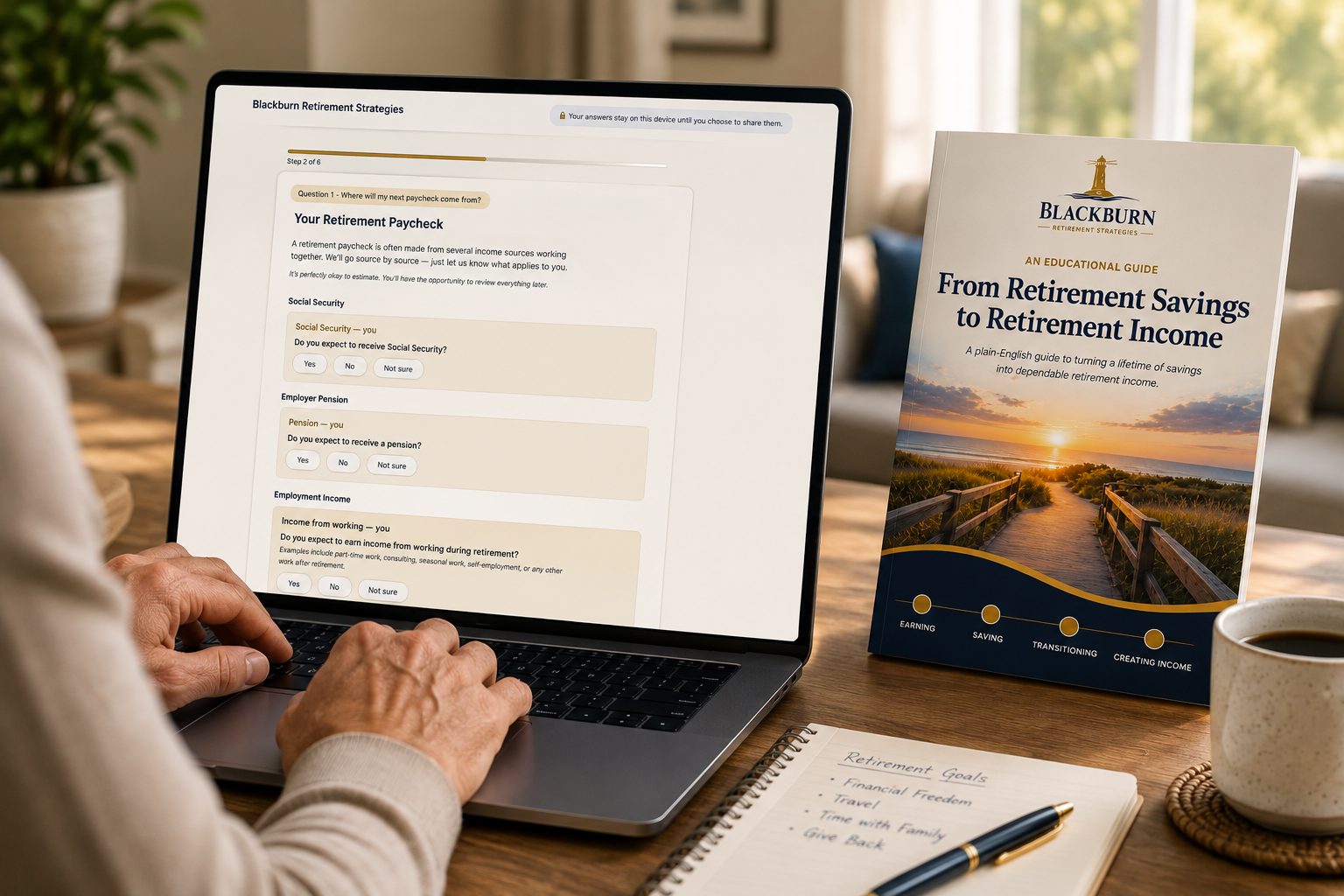 A person's hands typing on a laptop showing the Blackburn Retirement Income Planner, with a printed copy of the Blackburn Free Retirement Guide, a notebook, and a cup of coffee on the desk beside it.